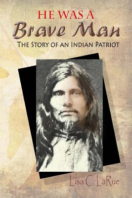 Libro He Was A Brave Man: The Story Of An Indian Patriot ...