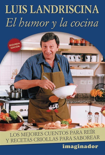 El Humor Y La Cocina - Luis Landriscina