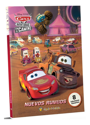 Nuevos Rumbos - Cars *aventuras Fuera De Serie* - Guadal Gua