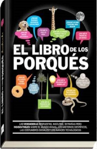 El Libro De Los Porques - Libro - Pedro Gomez Carrizo