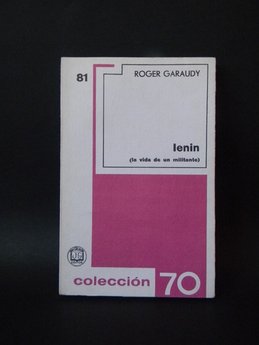 Lenin Vida De Un Militante 1970 Roger Garaudy