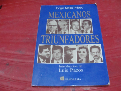 Mexicanos Triunfadores , Año 1992 , Jorge Mejia Prieto