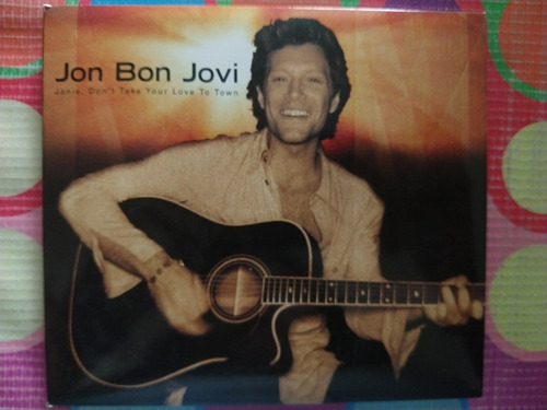 Jon Bon Jovi Cd Don't Take Your Love To Town Imp. Usa W