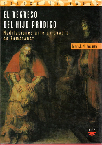 Unionlibros | El Regreso Del Hijo Pródigo - Henri Nouwen #62