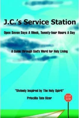 J.c.'s Service Station - Priscilla Tate Sizer
