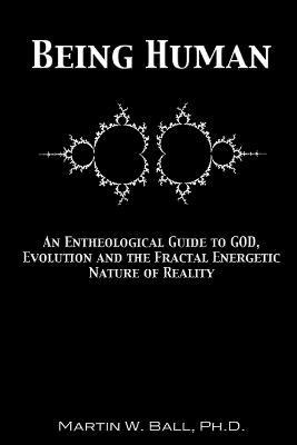 Libro Being Human: An Entheological Guide To God, Evoluti...