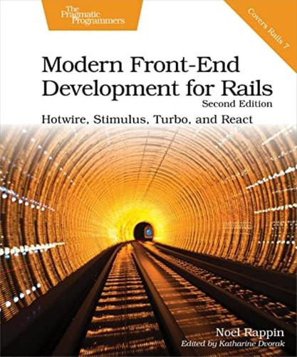 Libro: Modern Front-end Development For Rails: Hotwire, And