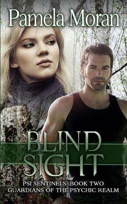 Libro Blind Sight (psi Sentinels: Book Two - Guardians Of...