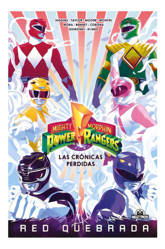 Power Rangers Las Cronicas Perdidas, De Kyle Higgins. Editorial Moztros Producciones Sl, Tapa Dura En Español
