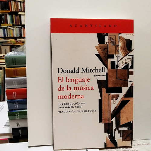El Lenguaje De La Música Moderna - Donald Mitchell