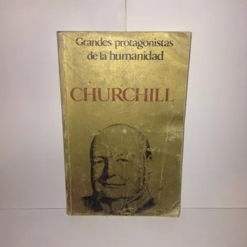 Grandes Protagonistas De La Humanidad, Churchill, Michal B.
