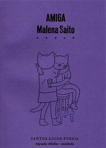 Malena Saito Amiga Santos Locos Poesía
