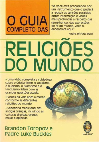 Guia Completo Das Religiões Do Mundo, O, De Toropov, Brandon E Buckles, Padre L.. Editora Madras Editora Em Português