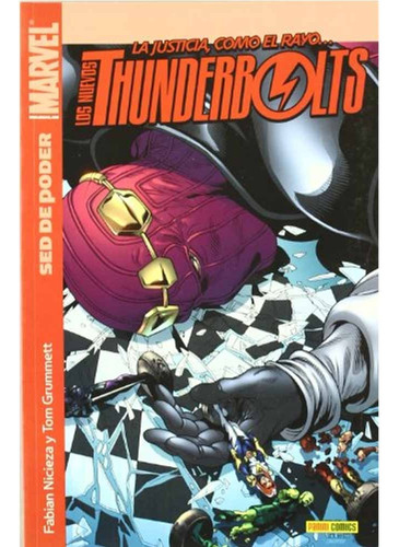 Los Nuevos Thunderbolts 05. Sed De Poder - Fabian Nicieza