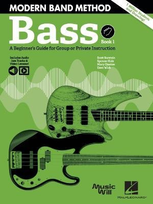 Modern Band - Bass : A Beginner's Guide For Group Or Priv...