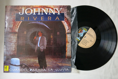 Vinyl Vinilo Lp Acetato Jhonny Rivera Cuando Parara La Lluvi