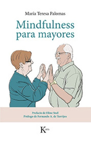 Mindfulness Para Mayores - María Teresa Palomas