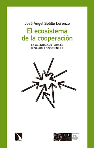 Ecosistema De La Cooperacion,el - José Angel Sotillo Lor...