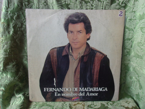 Vinilo  Fernando De Madariaga En Nombre Del Amor