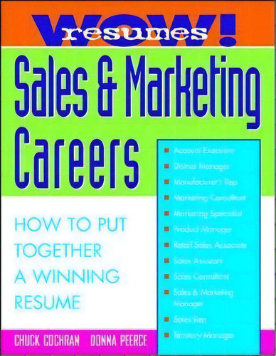 Wow! Resumes For Sales And Marketing Careers, De Chuck Cochran. Editorial Mcgraw Hill Education Europe, Tapa Blanda En Inglés