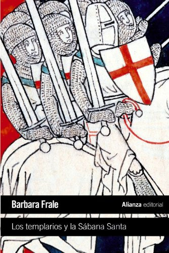 Libro Los Templarios Y La Sábana Santa De Frale Barbara Alia