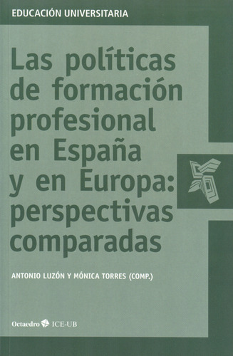 Libro Políticas De Formación Profesional En España Y En Euro