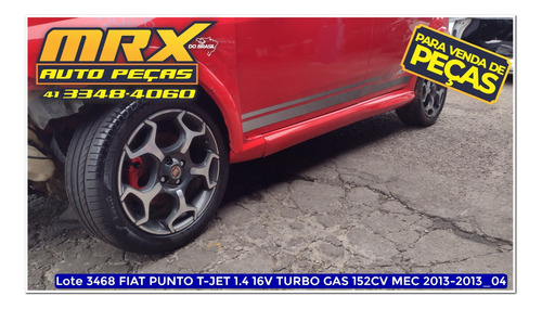 Sucata Fiat Punto T-jet 1.4 16v Turbo Gas 152cv 2013 Pecas