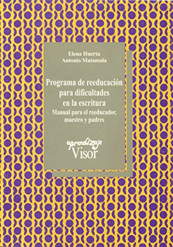 Libro Programa De Reeducacion Para Dificultades En La Escrit