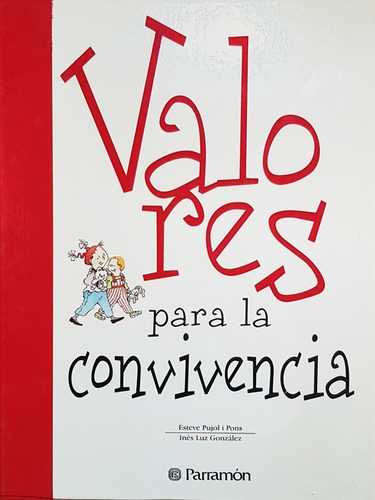 Valores Para La Convivencia