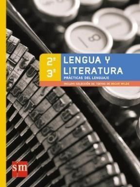 Lengua Y Literatura 2 S M 2/3 Practicas Del Lenguaje - C/se