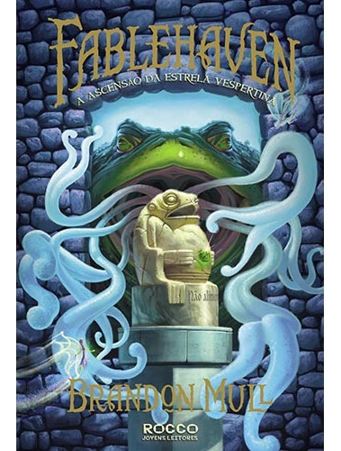 A fablehaven. Ascensão da estrela vespertina, de Mull, Brandon. Série Fablehaven (2), vol. 2. Editora Rocco Ltda, capa mole em português, 2011