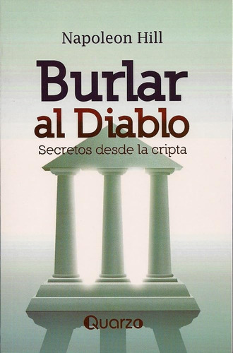 Libro: Burlar Al Diablo: Secretos Desde La Cripta (spanish E