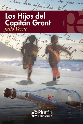 Los Hijos Del Capitan Grant - Julio Verne