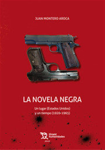 Novela Negra,la - Montero Aroca,juan