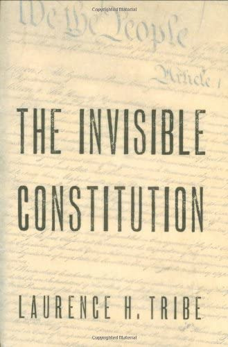 The Invisible Constitution (inalienable, De Tribe, Laurence H.. Editorial Oxford University Press, Tapa Dura En Inglés