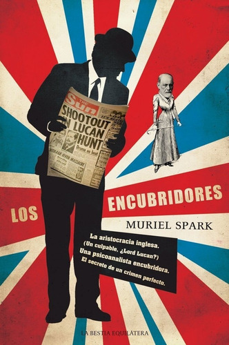 Los Encubridores - Muriel Spark - La Bestia Equilátera - Lu 