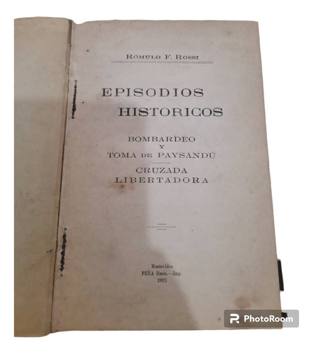 Episiodios Historicos / Romulo Rossi