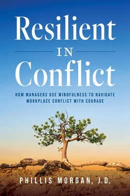 Libro Resilient In Conflict: How Managers Use Mindfulness...