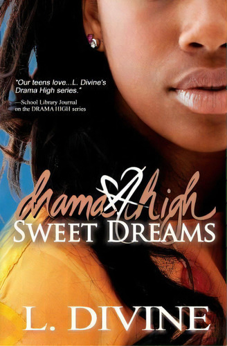 Sweet Dreams, De L Divine. Editorial Ebb Flow Publications L Divine Incorporated, Tapa Blanda En Inglés