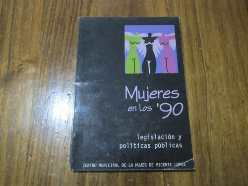 Mujeres En Los '90 - Vol 1 - Marcela V. R. & Diana L. S. 