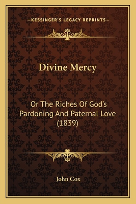 Libro Divine Mercy: Or The Riches Of God's Pardoning And ...