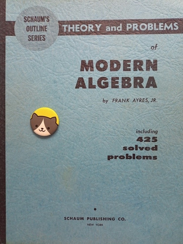 Libro Modern Algebra Schaum Ayres 142g1