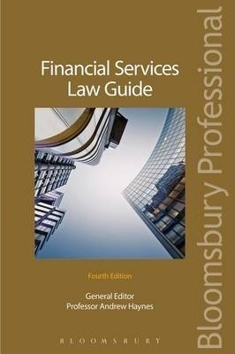Financial Services Law Guide - Andrew Haynes (paperback)