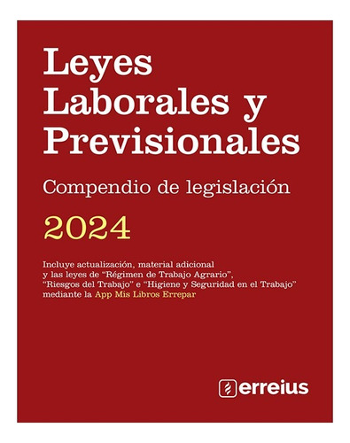 Leyes Laborales Y Previsionales Ultima Edicion