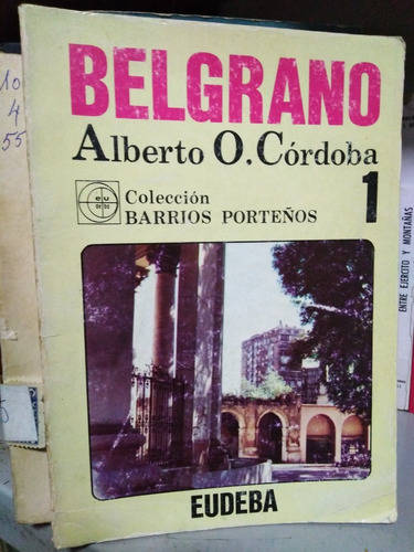 Belgrano - Alberto O. Cordoba