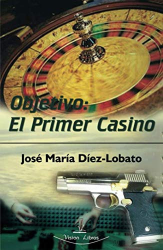 Objetivo El Primer Casino -sin Coleccion-