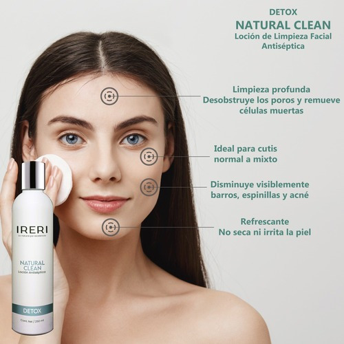 Imagen 3 de 9 de Loción Facial Antiséptica Limpieza Exfoliante Natural Piel Mixta A Normal Con Tendencia A Acné Seborrea Granos Espinillas Barros Línea Detox Natural Clean Ireri ®