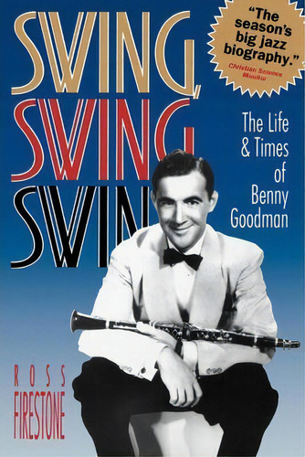 Swing, Swing, Swing, De Ross Firestone. Editorial Ww Norton Co, Tapa Blanda En Inglés