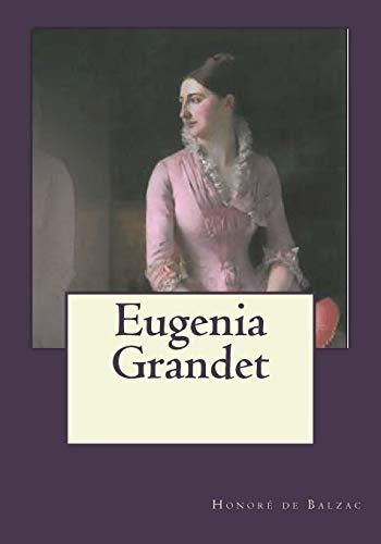 Libro : Eugenia Grandet - De Balzac, Honore