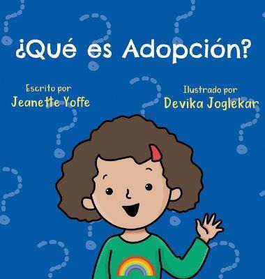 Libro ?que Es Adopcion? - Jeanette Yoffe